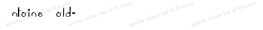 Antoine Bold字体转换